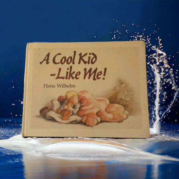 A Cool Kid Like Me H Wilhelm 1990 First Edition Hardcover Childrens Book Vintage - Picture 15 of 16